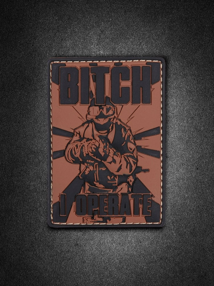 "Bitch I Operate" PVC Patch