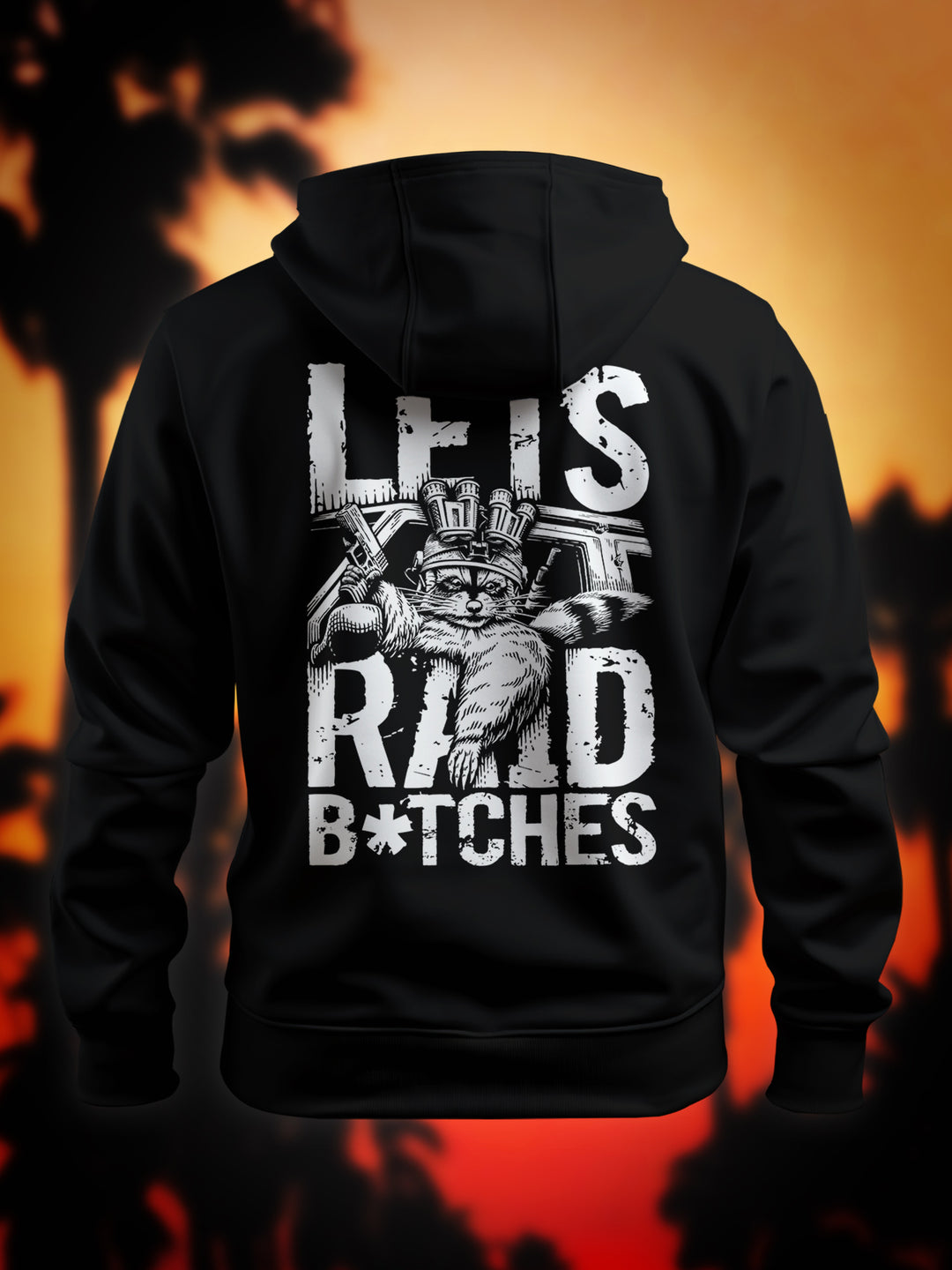 "Let´s Raid B*tches" Premium Hoodie