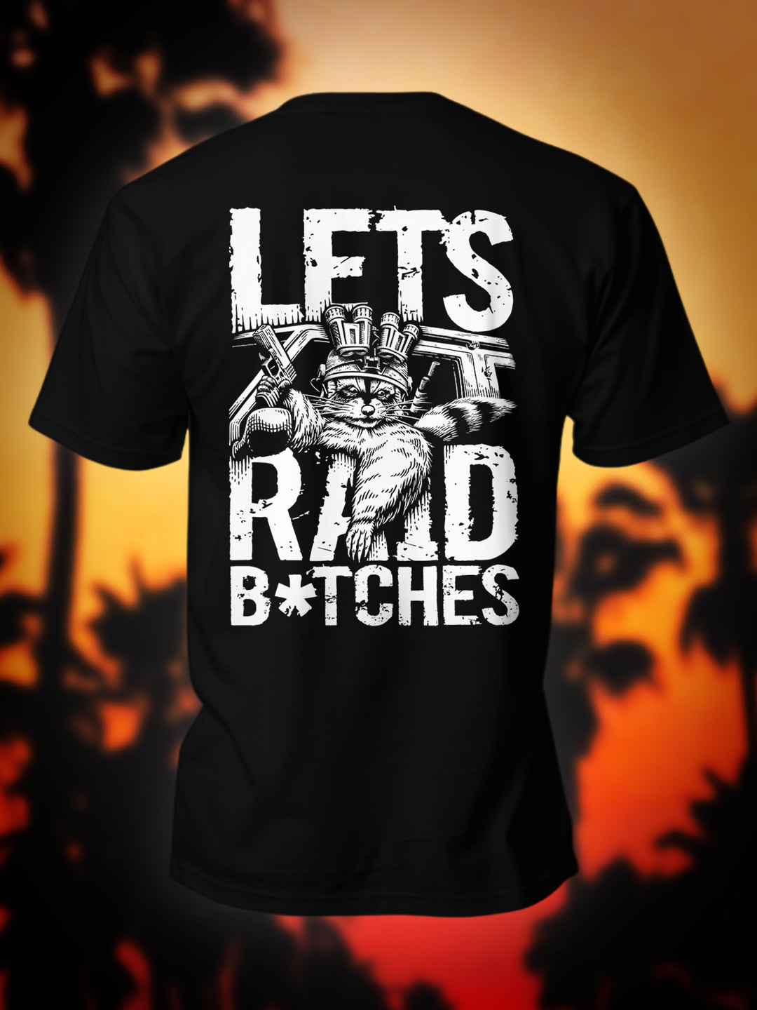 "Let´s Raid B*tches" Premium Shirt