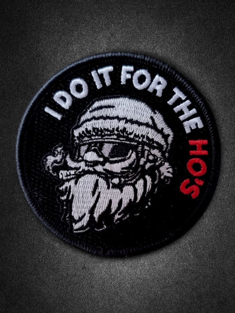 "Do it for the Hos" Stick Patch