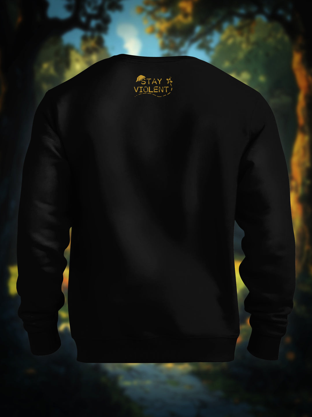 "Stay Violent" Premium Sweatshirt