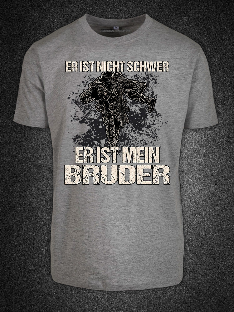 Er Ist Nicht Schwer Er Ist Mein Bruder "Er ist mein Bruder" Premium Shirt – German Operator