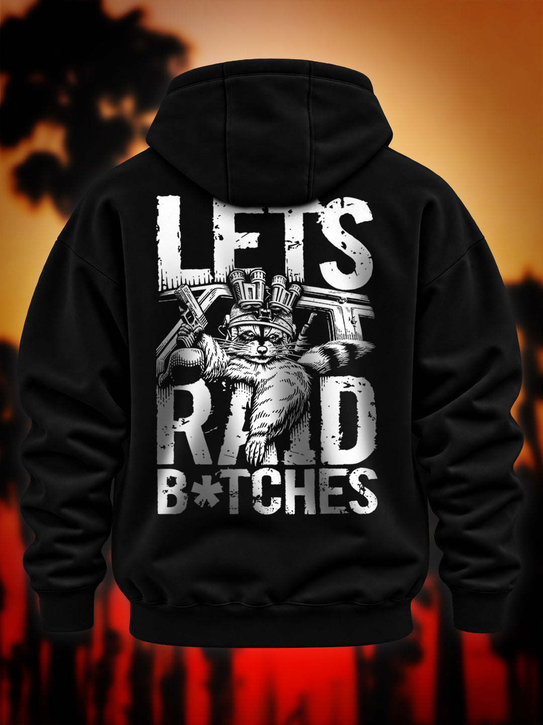 "Let´s Raid B*tches" Oversize Hoodie